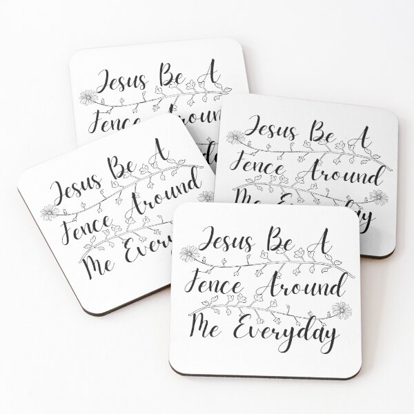 Item preview, Jesus Be A Fence Around Me Everyday designed and sold by ByMilagra.