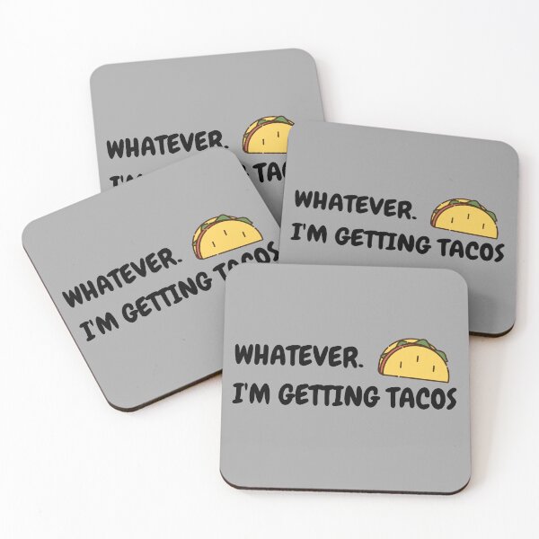 Item preview, Whatever I’m Getting Tacos designed and sold by KGoPrintables.