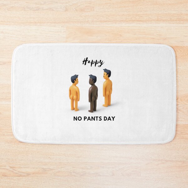 Item preview, Happy No Pants Day, No Pants No Problem  designed and sold by Marshmello-.