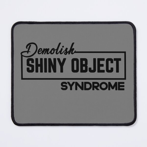 Item preview, DEMOLISH SHINNY OBJECT SYNDOME designed and sold by GAADesignz.
