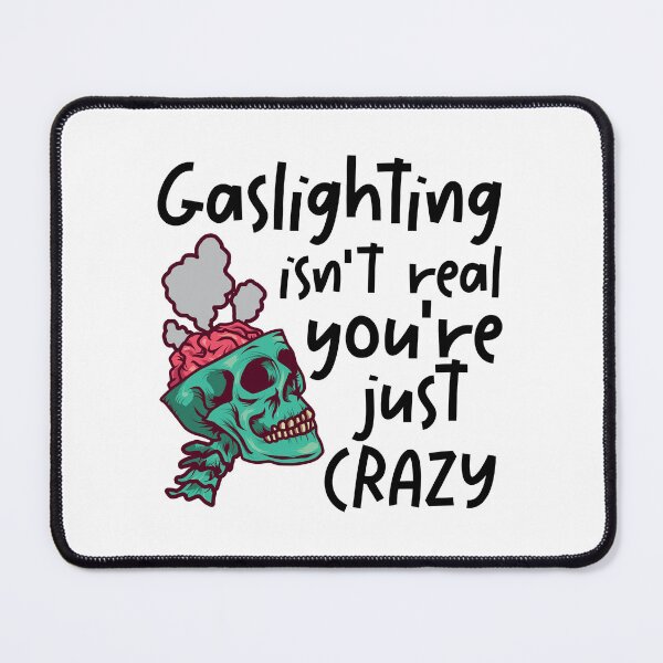 Item preview, Gaslighting Isnt Real - Define Gaslighting designed and sold by BentonKling.