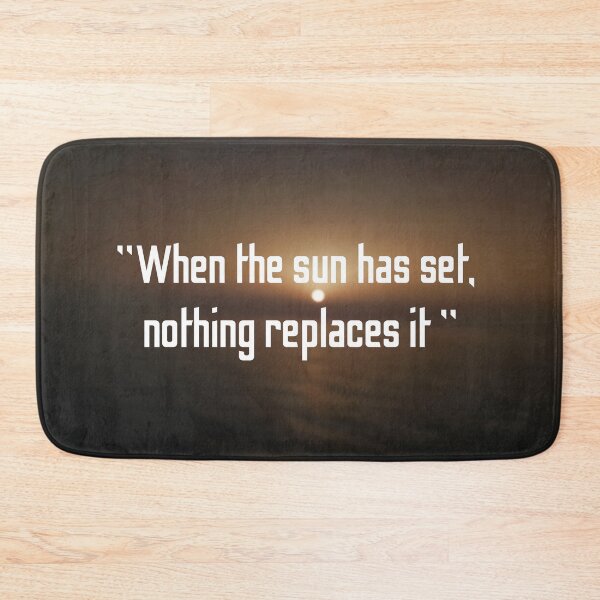Item preview, when the sun has set nothing replaces it inspirational sunset quotes  designed and sold by HBWOLFARTS.