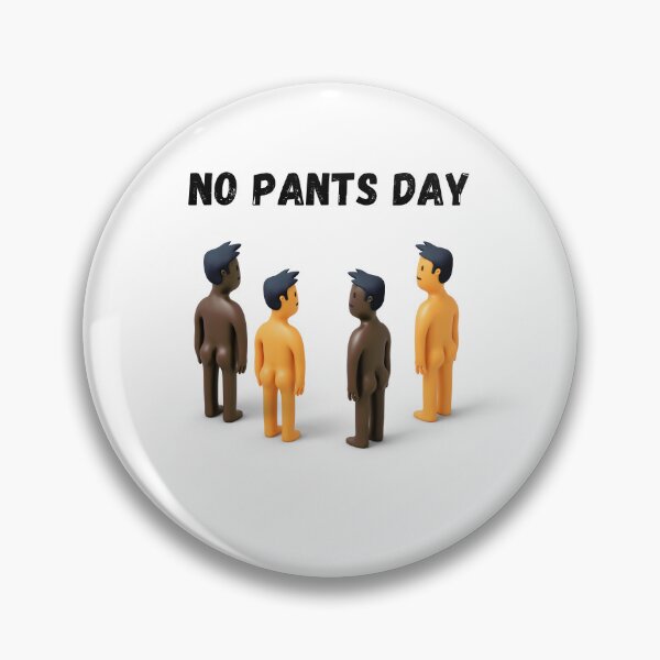 Item preview, Happy No Pants Day, No Pants No Problem  designed and sold by Marshmello-.