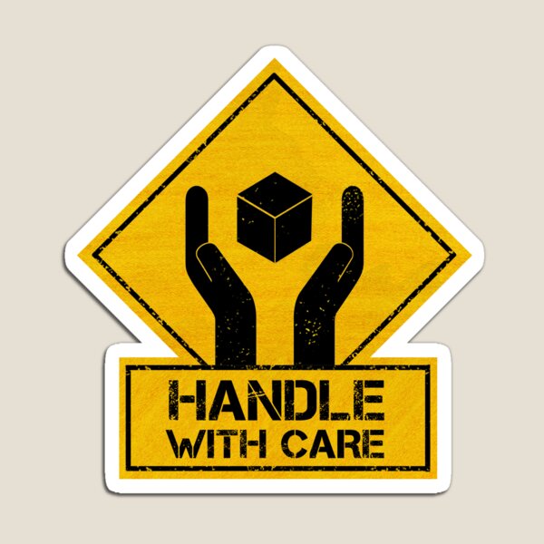 Item preview, Handle with care designed and sold by CAUTION SHOP.
