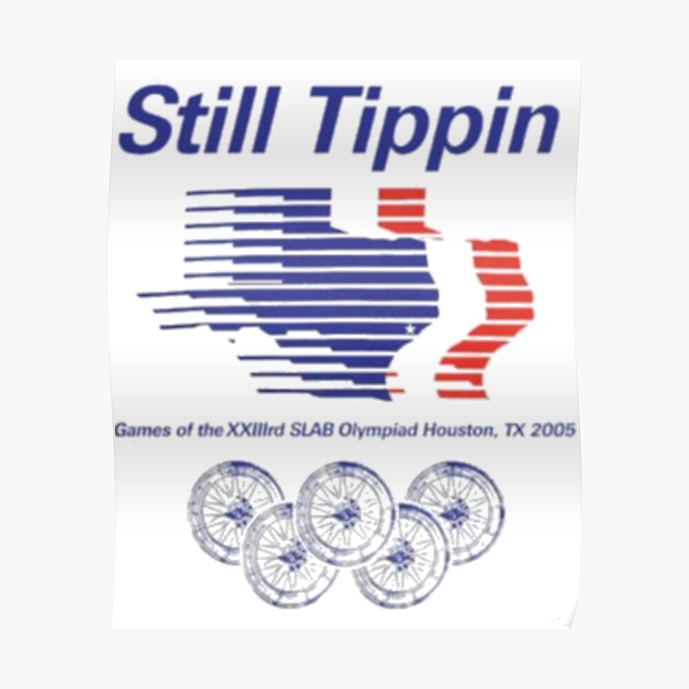 Still Tippin - SLAB Olympiad T-Shirt & Hoodie - Skullridding