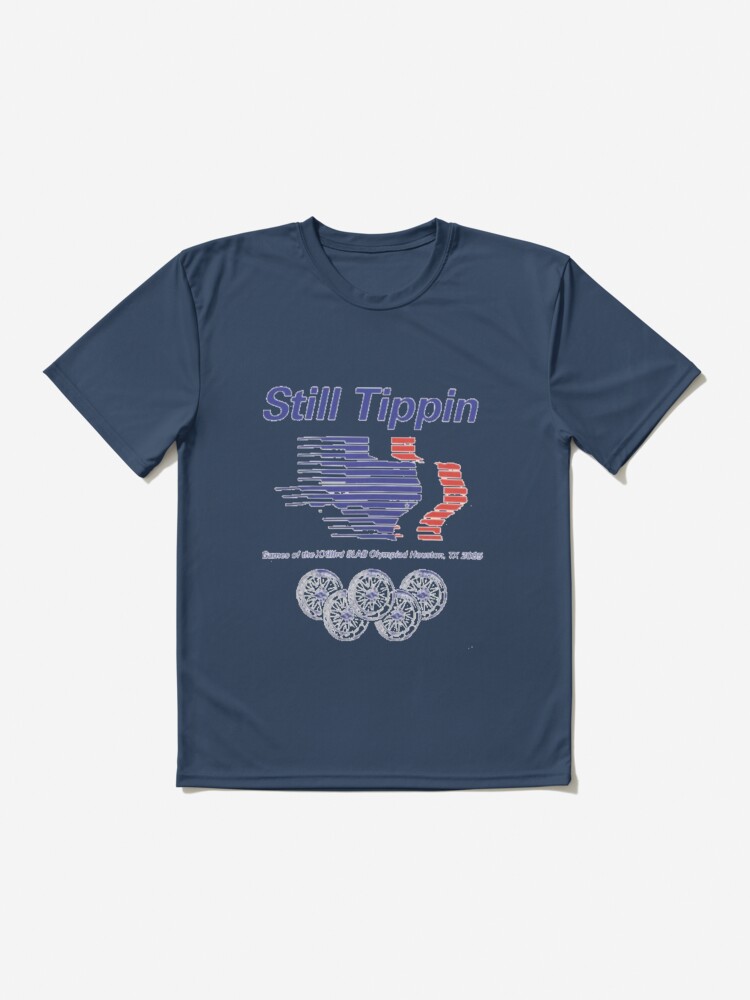 Still Tippin 2.0 Whells T-shirt On Sale