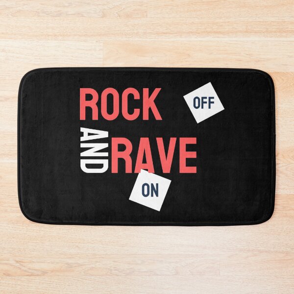 Item preview, Rock Off and Rave On,music,i love music,musician,party,sound,band,music lover,music enthusiast,let the music speak,music fan designed and sold by NAZIMNADIR.