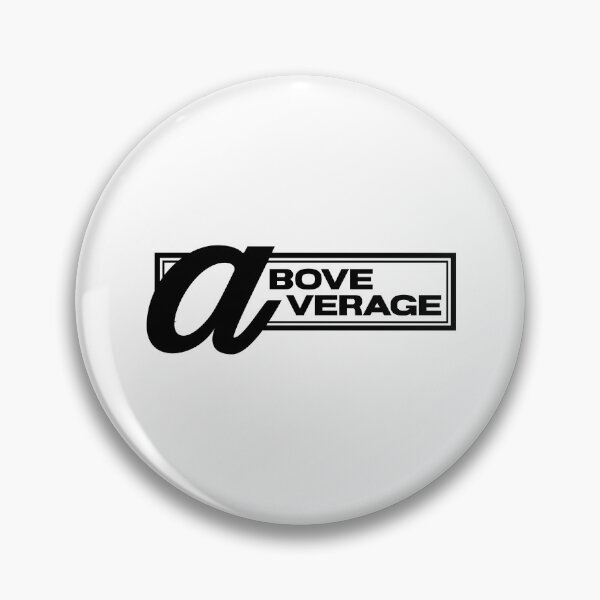Item preview, ABOVE AVERAGE designed and sold by GAADesignz.