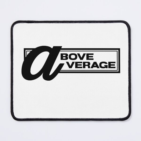 Item preview, ABOVE AVERAGE designed and sold by GAADesignz.