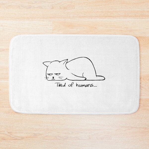 Item preview, Tired of humans designed and sold by theduc.