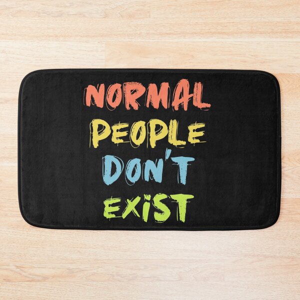 Item preview, Normal people don't exist designed and sold by theduc.