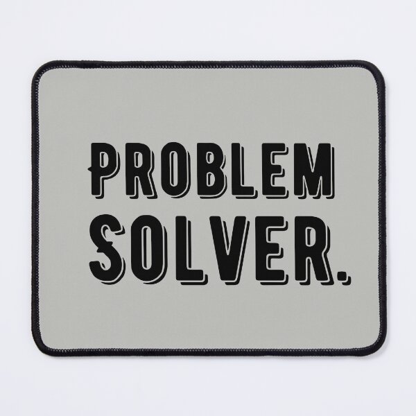 Item preview, Problem Solver. designed and sold by BronikowskiART.