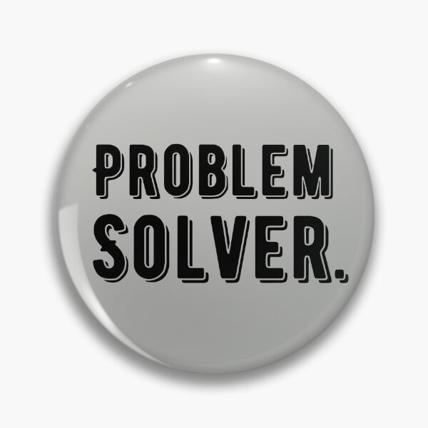 Item preview, Problem Solver. designed and sold by BronikowskiART.
