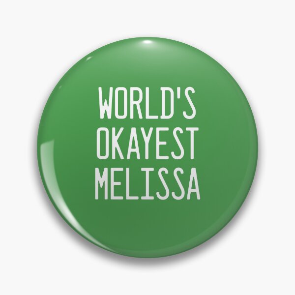 Item preview, World's Okayest Melissa designed and sold by TimespunThreads.