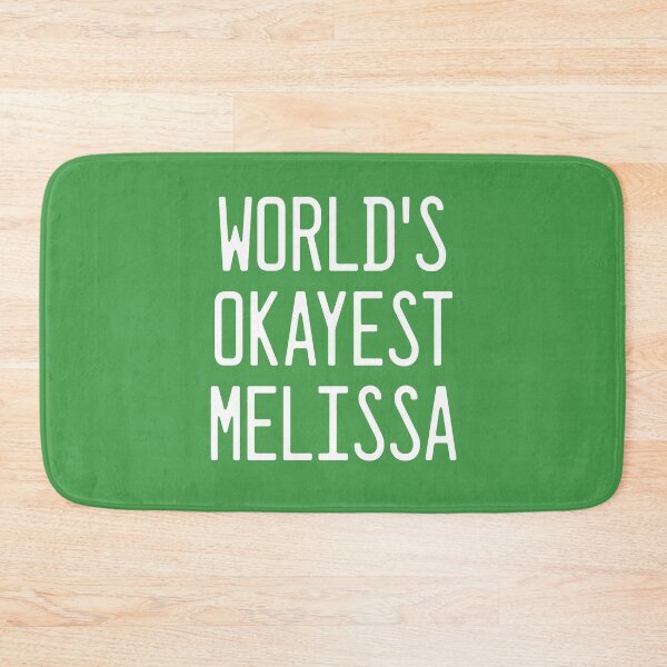 Item preview, World's Okayest Melissa designed and sold by TimespunThreads.