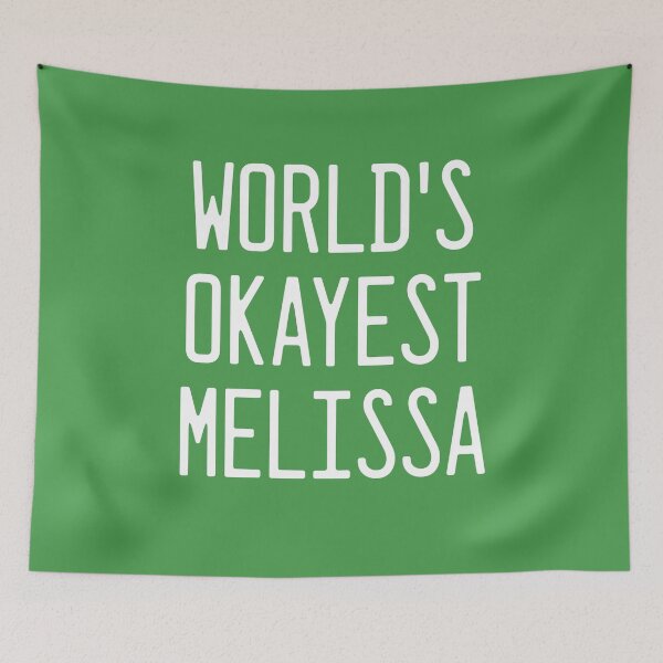 Item preview, World's Okayest Melissa designed and sold by TimespunThreads.