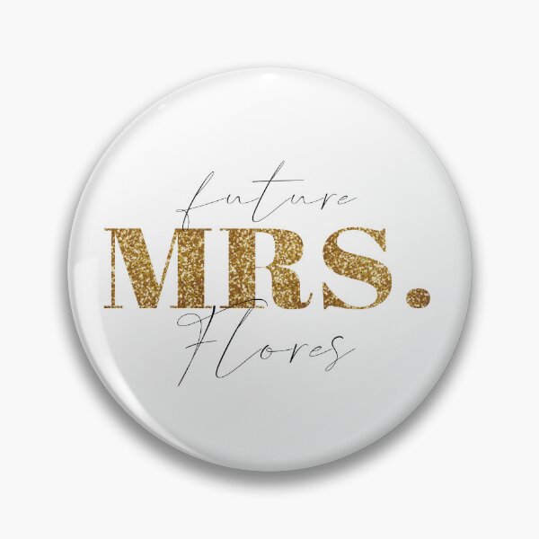 Item preview, Future Mrs Flores designed and sold by blacklittlemoon.