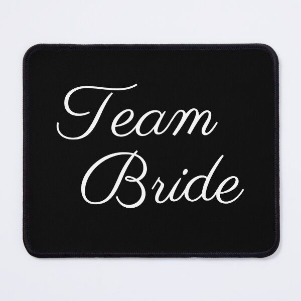Item preview, Team Bride  - Bridal Party designed and sold by NotablyDesigned.