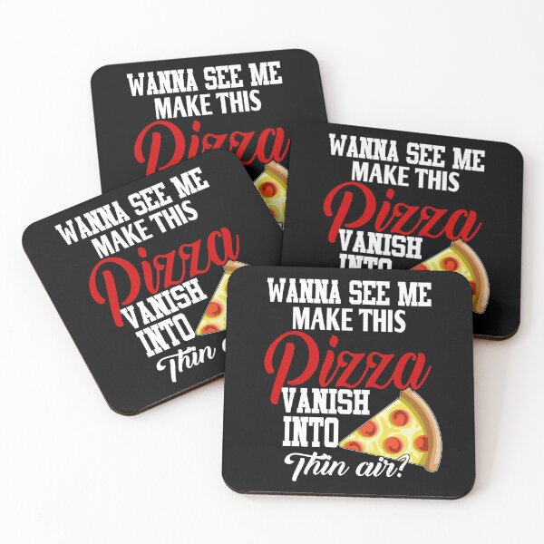 Item preview, Funny Pizza Lover Wanna See Me Make This Pizza Vanish designed and sold by fantasticdesign.