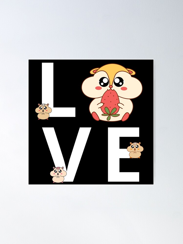 Hamster Life Is Better With Hamsters Cute and Funny Hamster Lover - Hamster  - Posters and Art Prints
