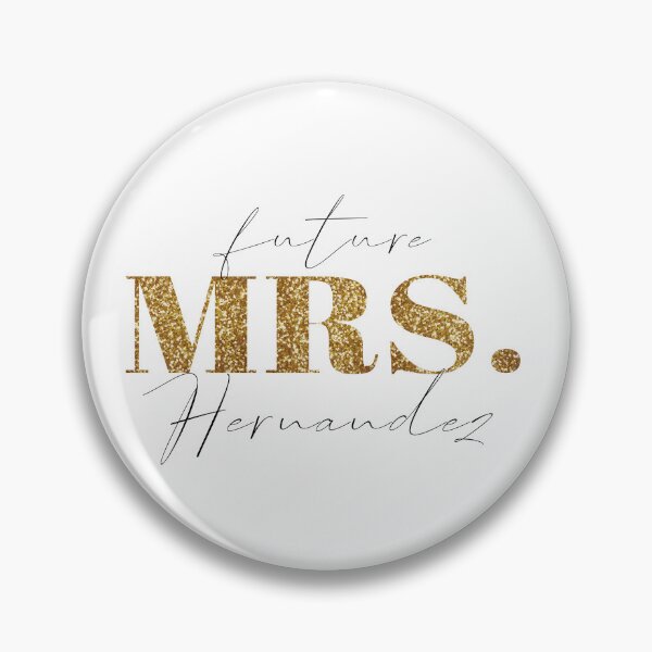 Item preview, Future Mrs Hernandez designed and sold by blacklittlemoon.