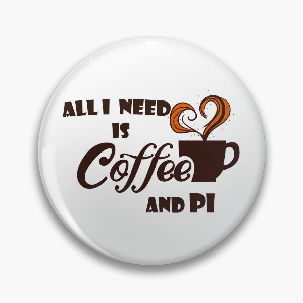 Item preview, all need is cofee and pi cofee designed and sold by FaustoBeer.