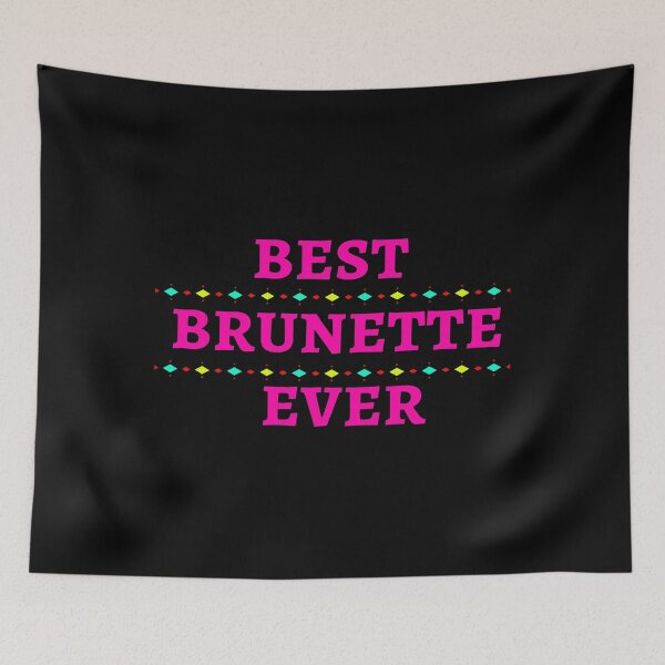 Item preview, best brunette ever ,best brunette ever 2022 designed and sold by FaustoBeer.