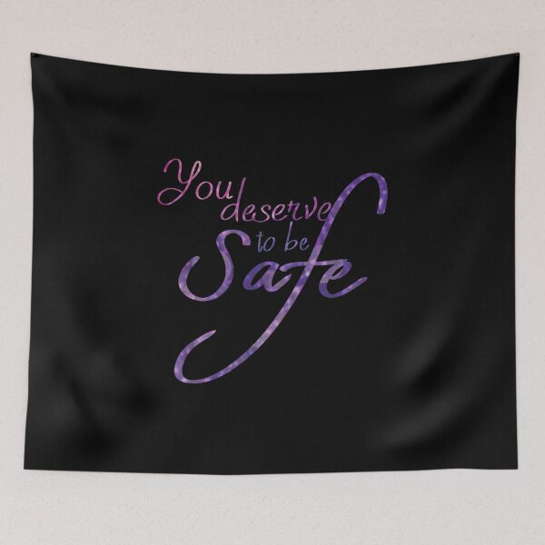 Item preview, You deserve to be safe designed and sold by O1RSH.