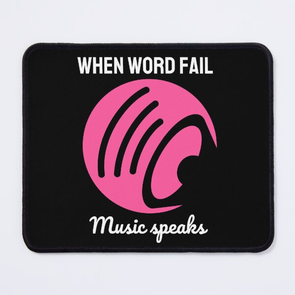 Item preview, When Word Fail Music Speaksi love music,musician,party,sound,band,music lover,music enthusiast,let the music speak,music fan designed and sold by NAZIMNADIR.