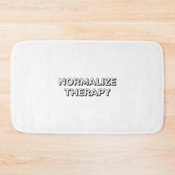 Item preview, Normalize therapy - Mental Health designed and sold by Inspirationmotivation.