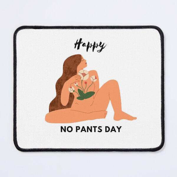 Item preview, Happy No Pants Day, No Pants No Problem  designed and sold by Marshmello-.