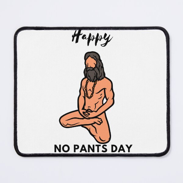 Item preview, Happy No Pants Day, No Pants No Problem  designed and sold by Marshmello-.