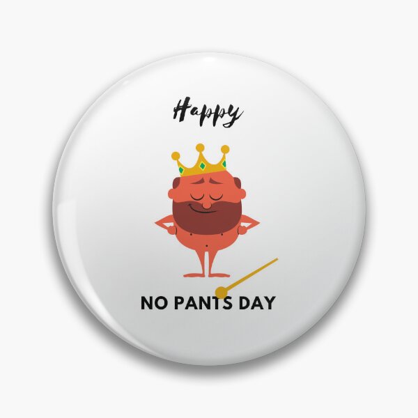 Item preview, Happy No Pants Day, No Pants No Problem  designed and sold by Marshmello-.