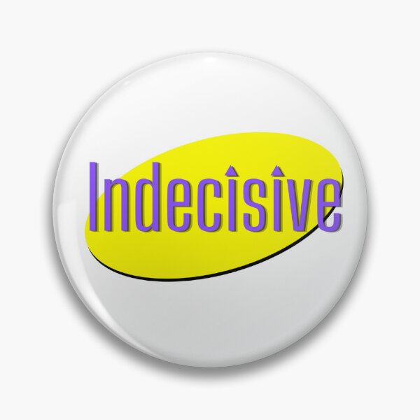 Item preview, Indecisive Story of My Life designed and sold by IndagoAdihs.
