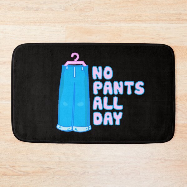 Item preview, Happy No Pants Day, No Pants No Problem  designed and sold by Marshmello-.