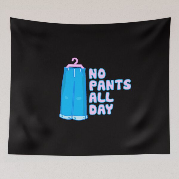 Item preview, Happy No Pants Day, No Pants No Problem  designed and sold by Marshmello-.