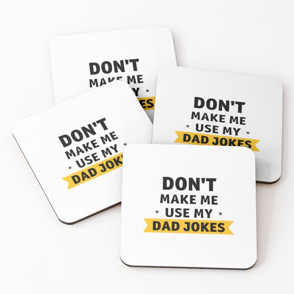 Item preview, Don't make me use my dad jokes designed and sold by hipposstore.