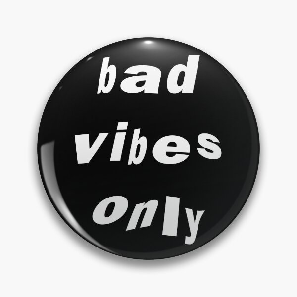 Item preview, Bad Vibes Only White On Black designed and sold by soundlesswaves.