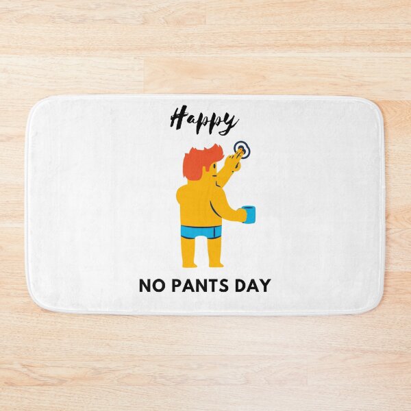 Item preview, Happy No Pants Day, No Pants No Problem  designed and sold by Marshmello-.