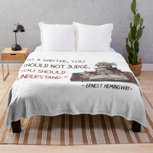 Item preview, Ernest Hemingway - As a writer, you should not judge ...  designed and sold by Patricia Johnston.
