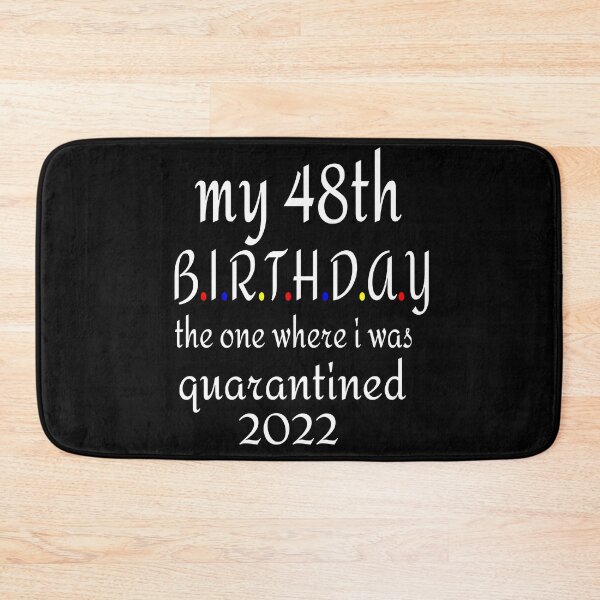 Item preview, MY 48TH BIRTHDAY, 2022 designed and sold by leicha.