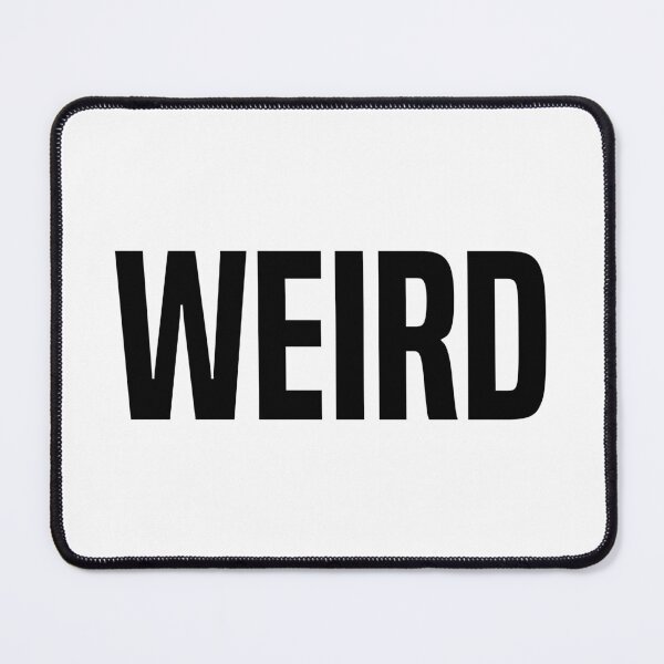 Item preview, Weird designed and sold by OutcastBrain.