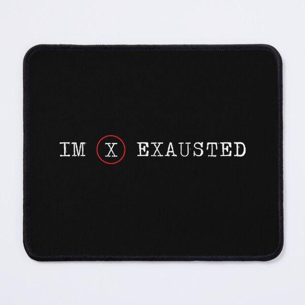 Item preview, Im Exhausted Story of My Life designed and sold by IndagoAdihs.