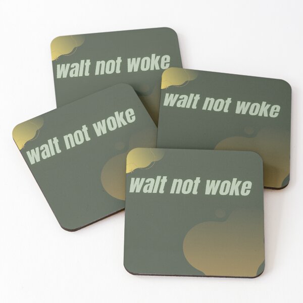 Item preview, Walt not woke - cool design designed and sold by ayesha70.