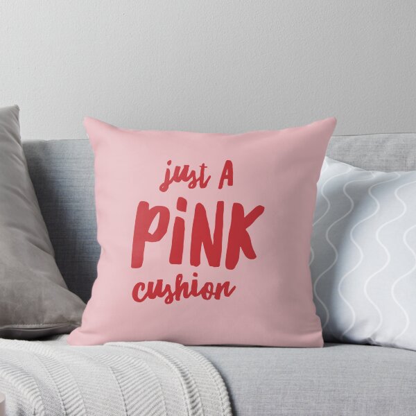 Item preview, Just A Pink Cusion designed and sold by annadower.