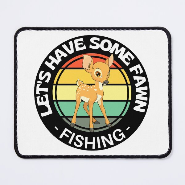 Item preview, Let's Have Some Fawn Fun Fishing Cute Fawn designed and sold by RGRamsey.