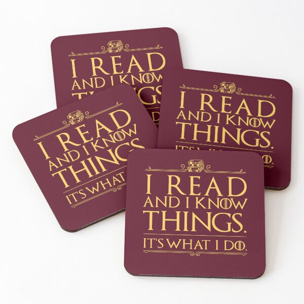Item preview, I read and i know things - It's what i do. designed and sold by polygrafix.