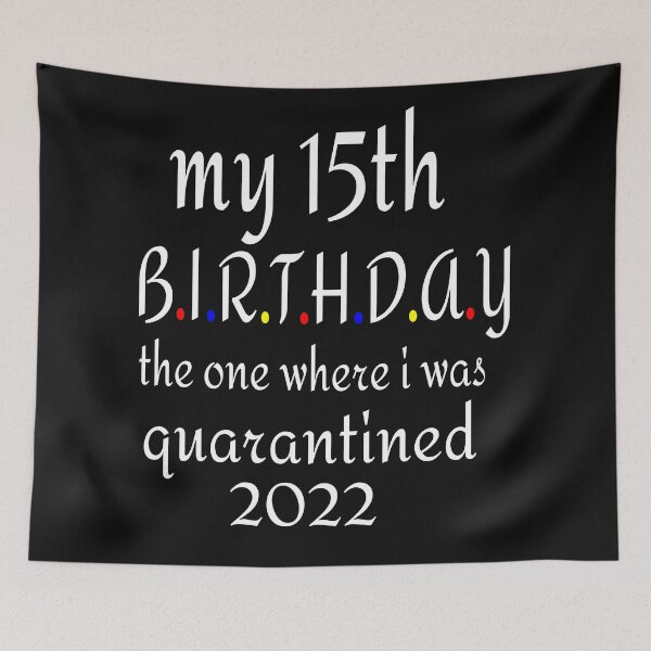 Item preview, MY 15TH BIRTHDAY, 2022 designed and sold by leicha.