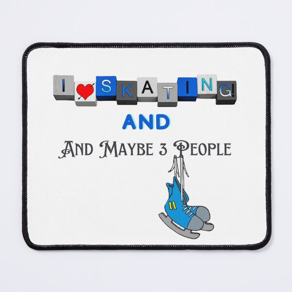 Item preview,  I Like Ice Skating And Maybe 3 People designed and sold by yassminishop.