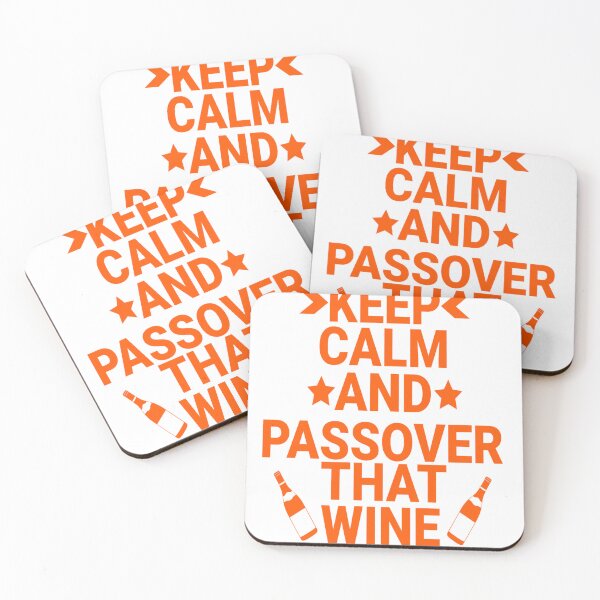 Item preview, Orange Keep Calm And Passover That Wine designed and sold by AvazyShop.